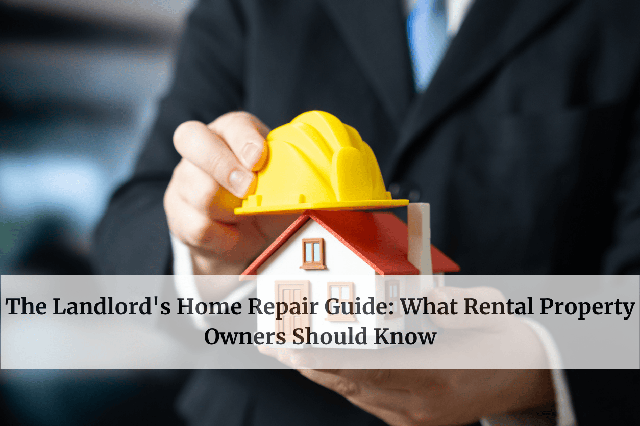 The Landlord's Home Repair Guide